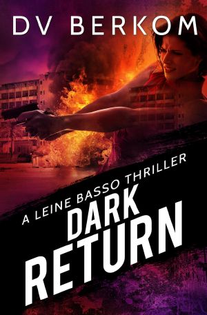 [Leine Basso 06] • Dark Return